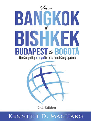cover image of From Bangkok to Bishkek, Budapest to Bogotá